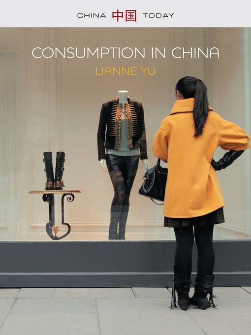 Title details for Consumption in China by Lianne Yu - Available